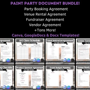 May include: A collection of printable documents for paint parties, including a fundraiser agreement, guest instructor agreement, vendor terms and conditions, party planning checklist, product sponsor agreement, event budget planning, and venue rental agreement. The documents are editable in Canva, Google Docs, and Word.