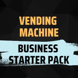 May include: A blue and white graphic with the text "Vending Machine Business Starter Pack" on a black background.