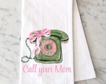 Call Your Mom Tea Towel: Watercolor Cotton Flour Sack
