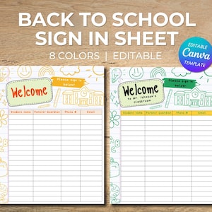 May include: Two back-to-school sign-in sheets with a welcome message and space for student and parent information. The sheets are decorated with school-themed doodles and the text "BACK TO SCHOOL SIGN IN SHEET" at the top. The sheets are editable in Canva.