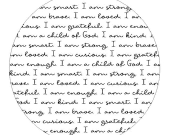 Affirmation Sign - I am a child of God - Digital File
