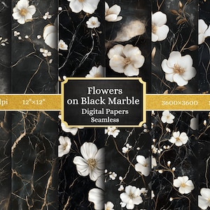 Könnte beinhalten: Ein Set mit 15 digitalen Papieren mit weißen Blumen auf schwarzem Marmorhintergrund. Die Papiere sind nahtlos und messen 3600 x 3600 Pixel. Der Text "Flowers on Black Marble Digital Papers Seamless" wird auf einem goldenen Banner angezeigt.