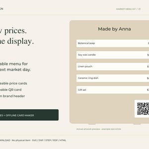 May include: A digital market menu kit template featuring a beige display board with the text Made by Anna, listing items like Botanical soap, Soy wax candle, Linen pouch, Ceramic ring dish, and Gift set with prices and a QR code graphic.