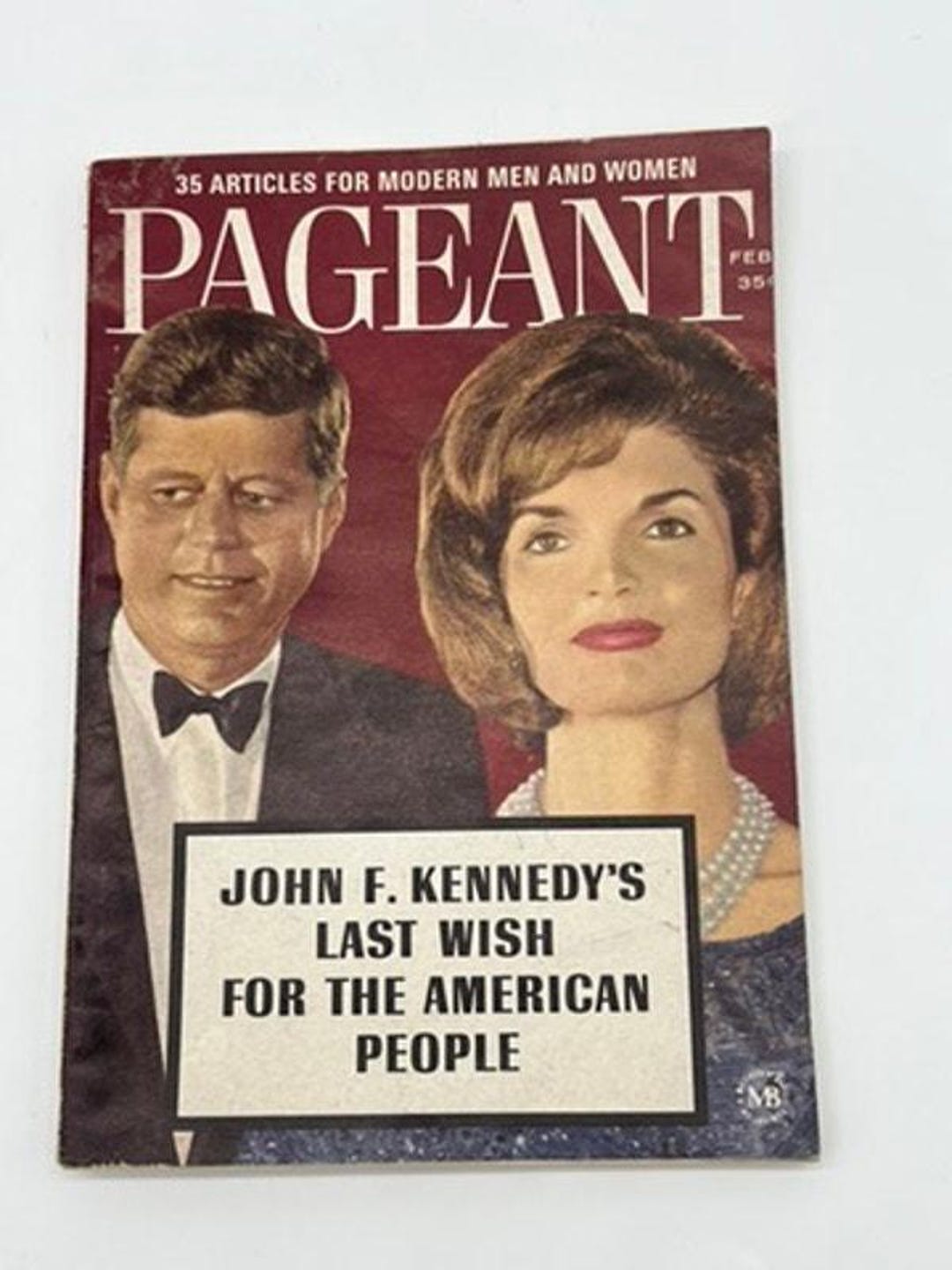 Vtg Retro Pageant Magazine John F Kennedy's Last Wish for the American ...