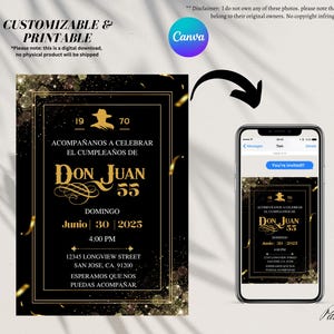 May include: A digital invitation design with a black and gold color scheme. The invitation includes the text "Don Juan 55" and event details. The design is shown on a smartphone screen and is labeled "Customizable & Printable."