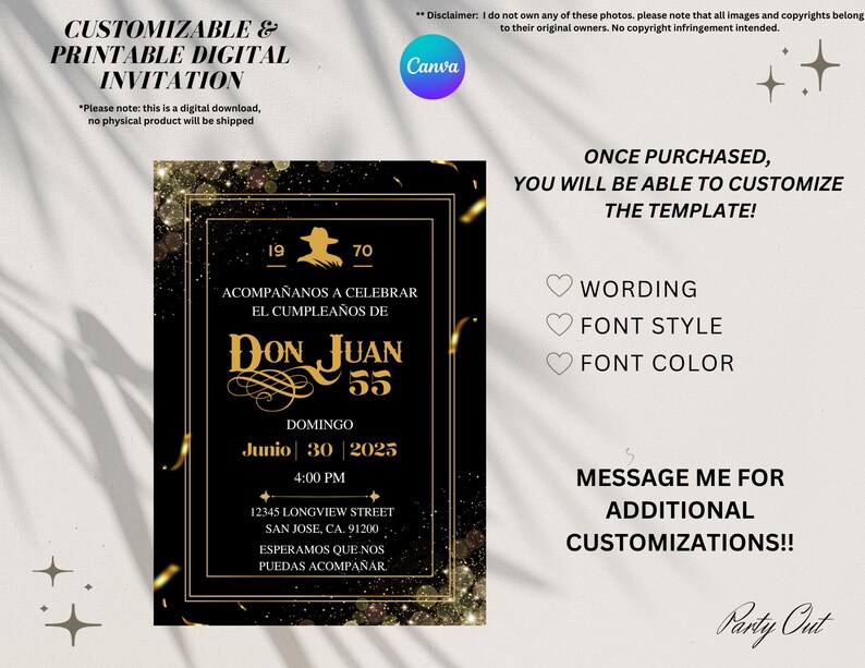 May include: A digital invitation template with a black and gold design. The text reads "Customizable & Printable Digital Invitation" and "Don Juan 55". The invitation includes details for a party on June 30, 2025, at 4:00 PM.