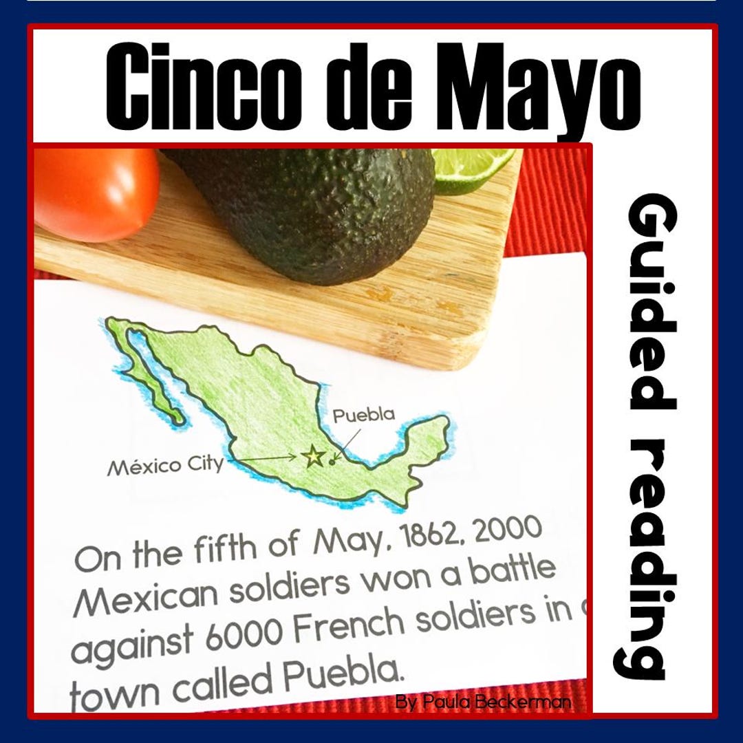 Cinco De Mayo History Lesson | Reading Comprehension and Differentiated ...
