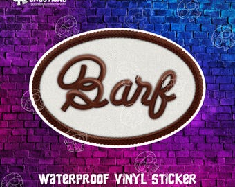 Barf Name Badge Waterproof Vinyl Sticker