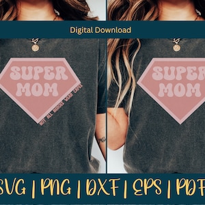 スーパーママ SVG、ママサイン SVG、スーパーママカットファイル、スーパーヒーロー SVG、スーパーカットファイル、ママシャツ SVG、ママデザイン、ラブママ、母の日 SVG