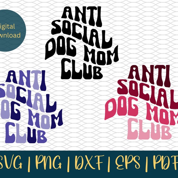 Anti social dog moms club svg, Dog mama svg, Dog mom shirt, anti social dog mom png, Anti social dog mama png, Fur mom, Retro sublimation