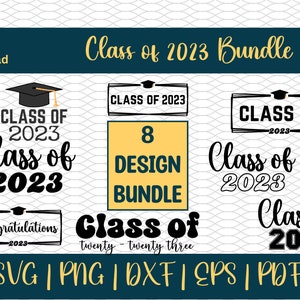 Clase de 2023 svg, Paquete de graduación svg, Clase de 2023 png, Graduación svg, archivo de corte cricut, Graduación 2023, Clase de camisa 2023