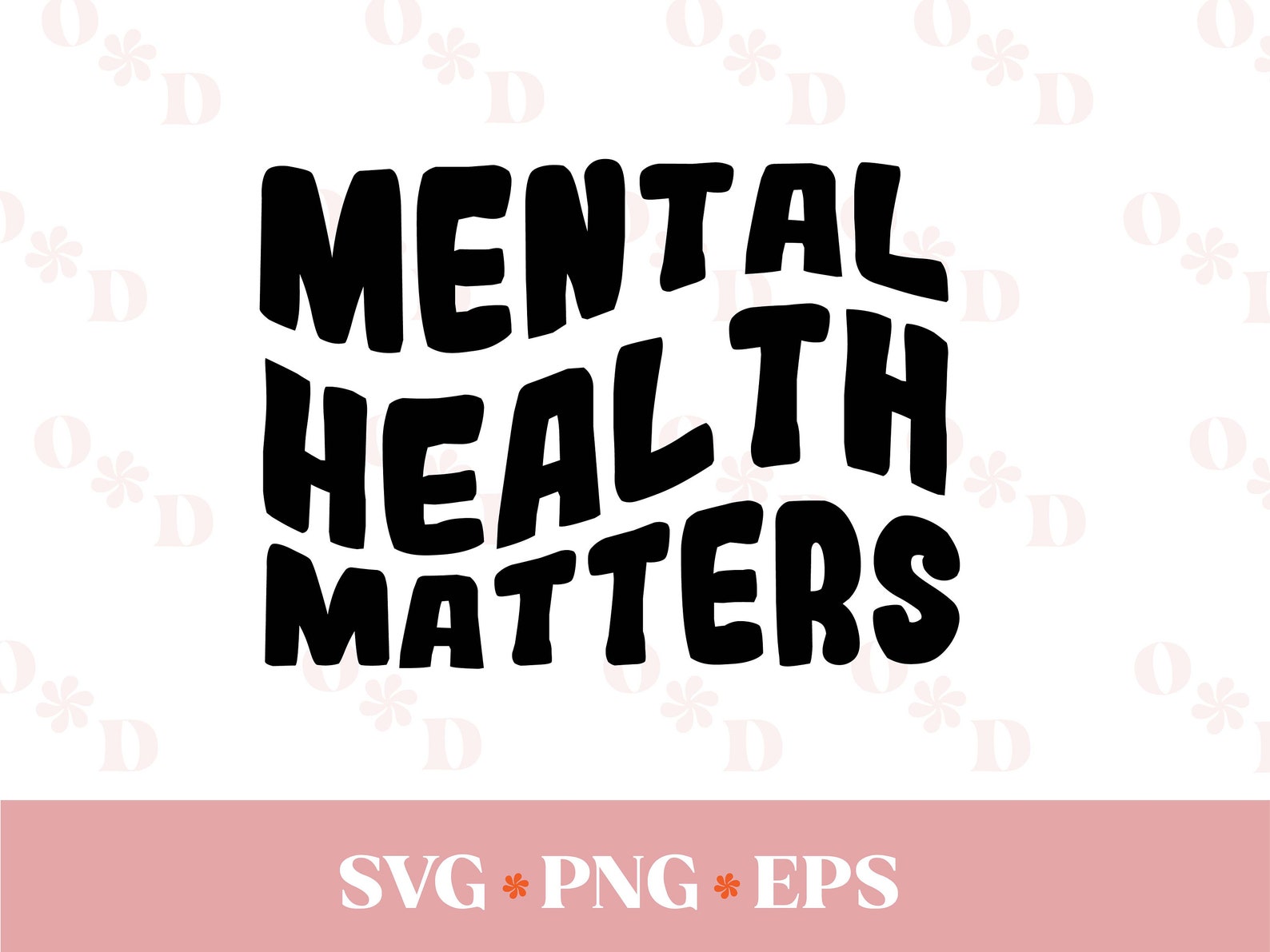 Mental Health Matters SVG PNG EPS, Mental Health Svg, Cricut Silhouette ...