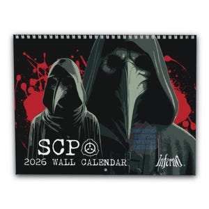 Może przedstawiać: Kalendarz ścienny na rok 2026 z mroczną ilustracją lekarza zarazy z długim dziobem i kapturem. Kalendarz zawiera tekst "SCP" i "Inferno Designs" na czarnym tle z czerwonymi rozpryskami.