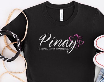 Pinay T-shirt, Filipino T-shirt, Filipino Shirt