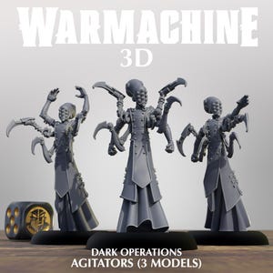 May include: Three grey miniature figures labeled Warmachine 3D Dark Operations Agitators. Each figure features a multi-eyed head, multiple mechanical arms with blade-like attachments, and a long, structured coat. A black die with a gold logo is visible.