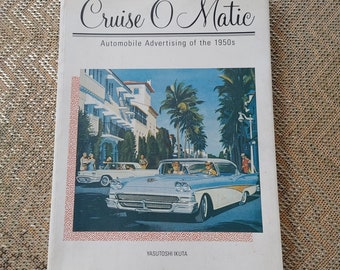 Cruise O Matic Book Automobiles 1950's Advertising