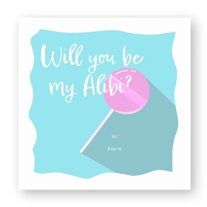 Will you be my alibi? sticker