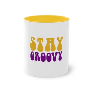 Stay Groovy Coffee Mug, 11oz
