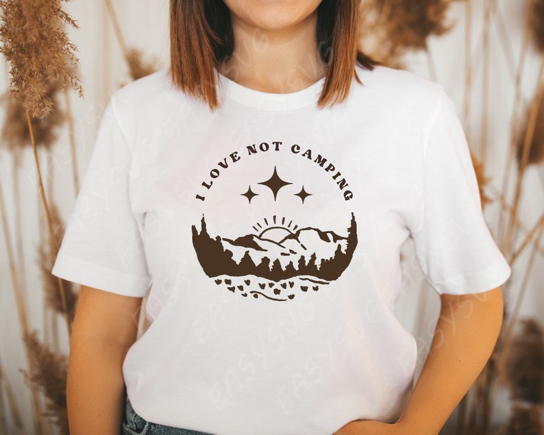 I Love Not Camping SVG No Camping Svg Hotel Lifer You Guys Etsy