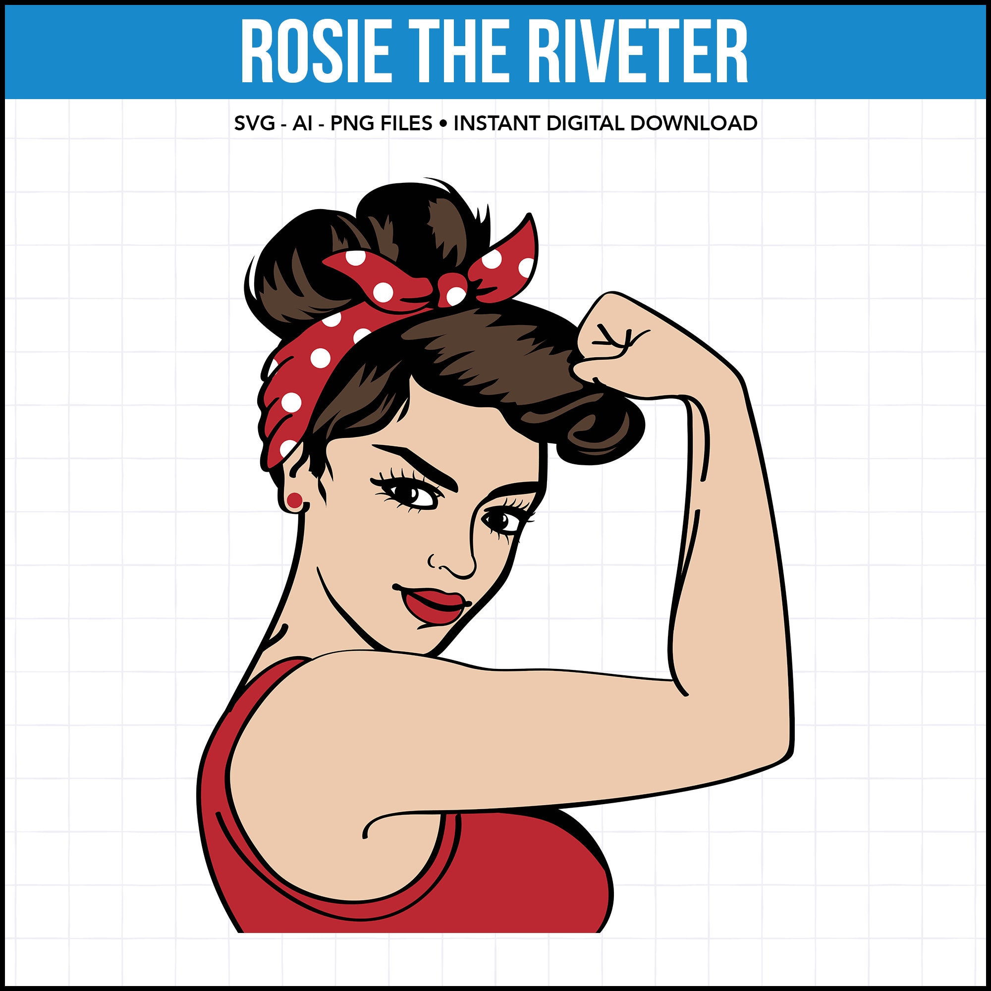 Rosie the Riveter SVG Design: Girl Power Files for Cricut (digital