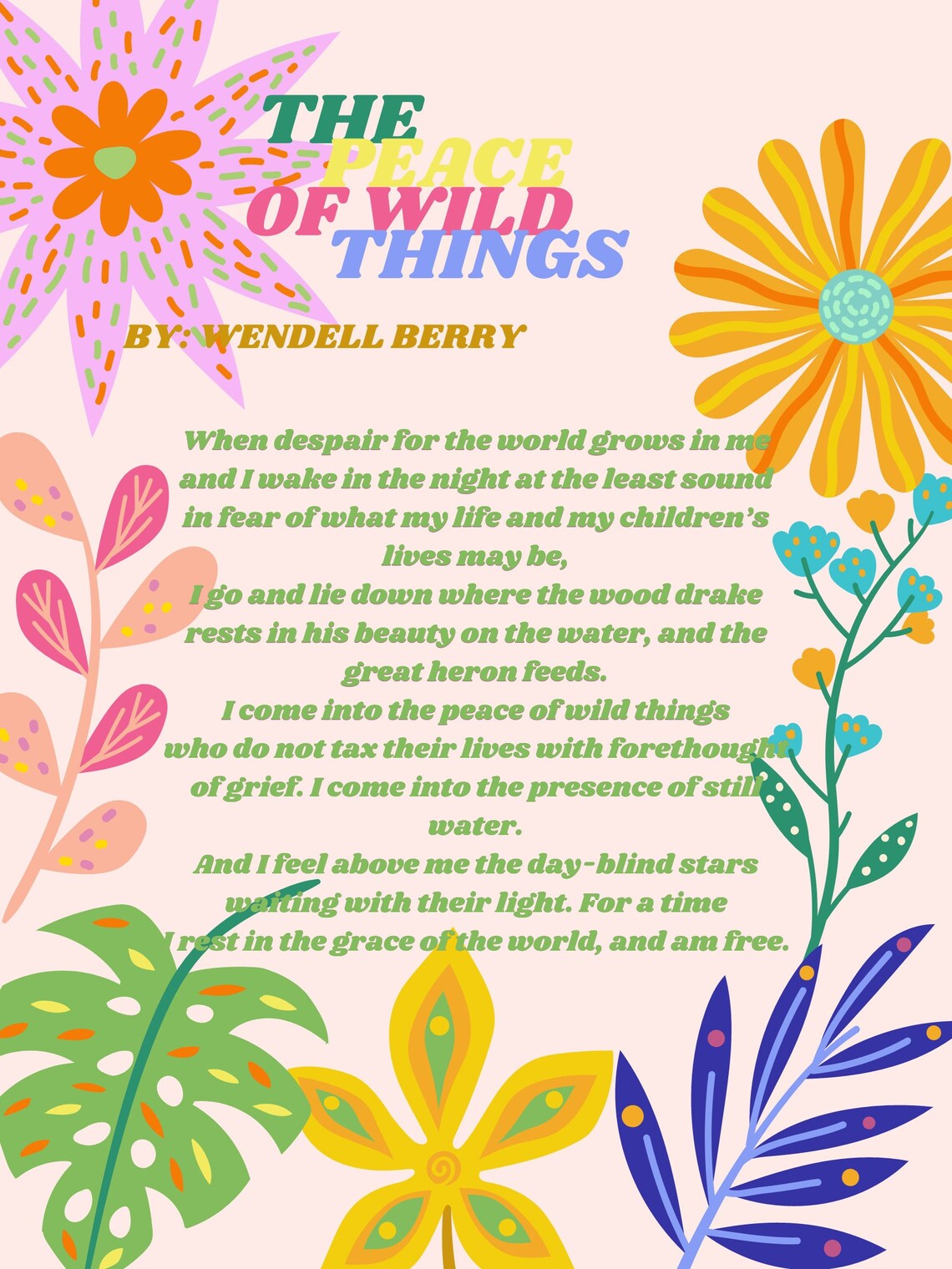 The Peace of Wild Things Floral Print Etsy