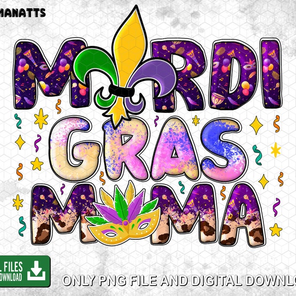Mardi Gras Mama Png, Mardi Gras Png, Carnival Png, Mardi Gras Mask Png, Fleur De Lis Png, New Orleans, Mama Love, Digital Download