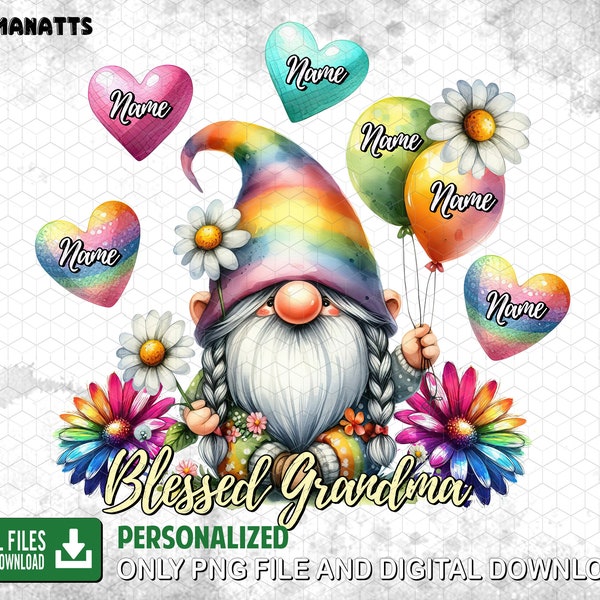 Personalized Blessed Grandma Gnome Sublimation Png, Grandma, Custom Name, Mother's Day, Grandma Gift, Mom Gift, Digital Download