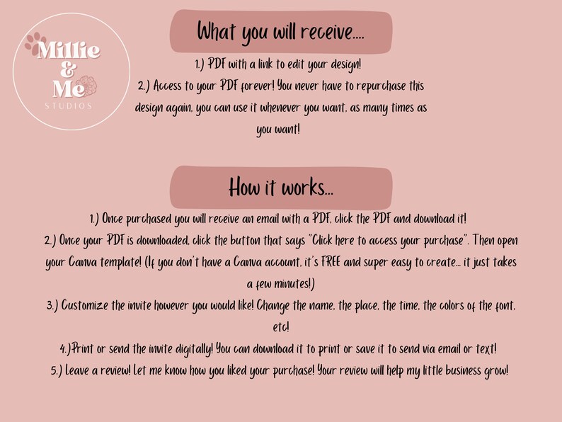 May include: A light pink graphic with the text "Millie & Me STUDIOS" and instructions on how to use a PDF template. The text includes steps on how to access and customize the design, and how to print or send it digitally.