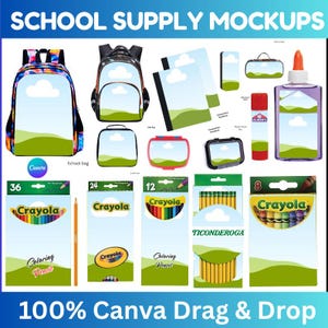 Op de afbeelding: Een verzameling schoolbenodigdheden-mockups, waaronder rugzakken, notitieboekjes, lunchtassen, lijm en kleurpotloden. De afbeelding toont verschillende Crayola-kleurpotloodoosjes met verschillende hoeveelheden, en de tekst "100% Canva Drag & Drop".