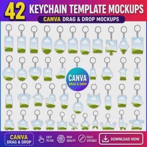May include: A graphic showcasing 42 keychain template mockups in various shapes, including circles, hearts, and rectangles. The text "42 KEYCHAIN TEMPLATE MOCKUPS" and "CANVA DRAG & DROP MOCKUPS" are displayed. The image also includes the Canva logo and call to action buttons.