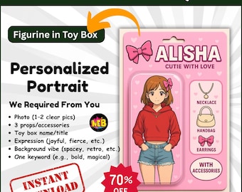 Custom Cartoon Action Figure Portrait: Personalized Toy Box Art (Digital Download)
