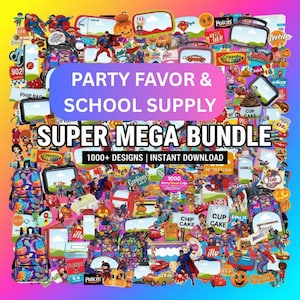 May include: A vibrant collage of party favors and school supplies, featuring backpacks, lunchboxes, and various character-themed stickers. The image includes text that reads "PARTY FAVOR & SCHOOL SUPPLY" and "SUPER MEGA BUNDLE".