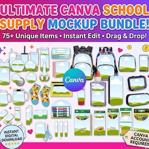 May include: A digital mockup bundle for school supplies, featuring over 75 unique items. Includes backpacks, stationery, and Crayola crayon boxes. The design is customizable with instant edit and drag-and-drop features. Requires a Canva account.