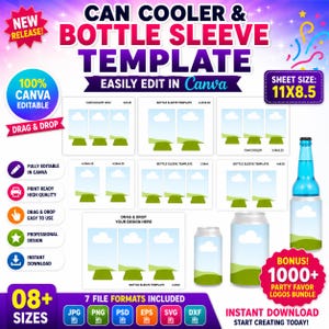 May include: A promotional graphic for can cooler and bottle sleeve templates, easily editable in Canva. The design includes multiple template sizes, a bonus party favor logos bundle, and various file formats. The sheet size is 11x8.5 inches.