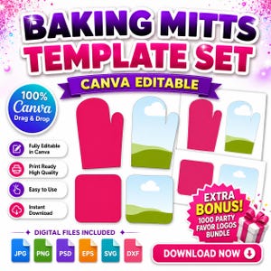 Peut inclure: Ensemble de modèles numériques pour mitaines de cuisine, avec le texte "BAKING MITTS TEMPLATE SET" et "CANVA EDITABLE". Comprend divers formats de fichiers et un bonus supplémentaire de 1000 logos de cadeaux de fête. Le design est rose, blanc et bleu.