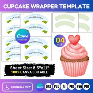 Puede incluir: Una plantilla digital de envoltorio para cupcakes con una ilustración de un cupcake con un corazón. El diseño incluye plantillas de envoltorio editables con espacio para diseños personalizados, y el texto "Sheet Size: 21.6cm x 28cm 100% CANVA EDITABLE".