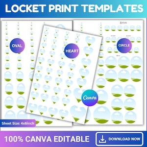 May include: Printable locket templates in oval, heart, and circle shapes. The sheet size is 4x6 inches. The templates feature a blue sky and green landscape design. The text includes "LOCKET PRINT TEMPLATES" and "100% CANVA EDITABLE".