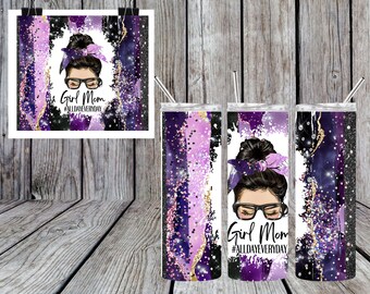 Girl Mom Sublimation Tumblers