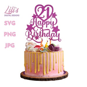 Cricut SVG Cake Topper - Happy 21st Birthday Design mit optionaler Hintergrunds SVG-Datei
