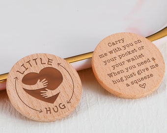 Engraved Pocket Wooden Hug Token | Carry Me with You Always | Sentimental Gift for Loved Ones | Birthday Gift for Friend Family | Little Hug