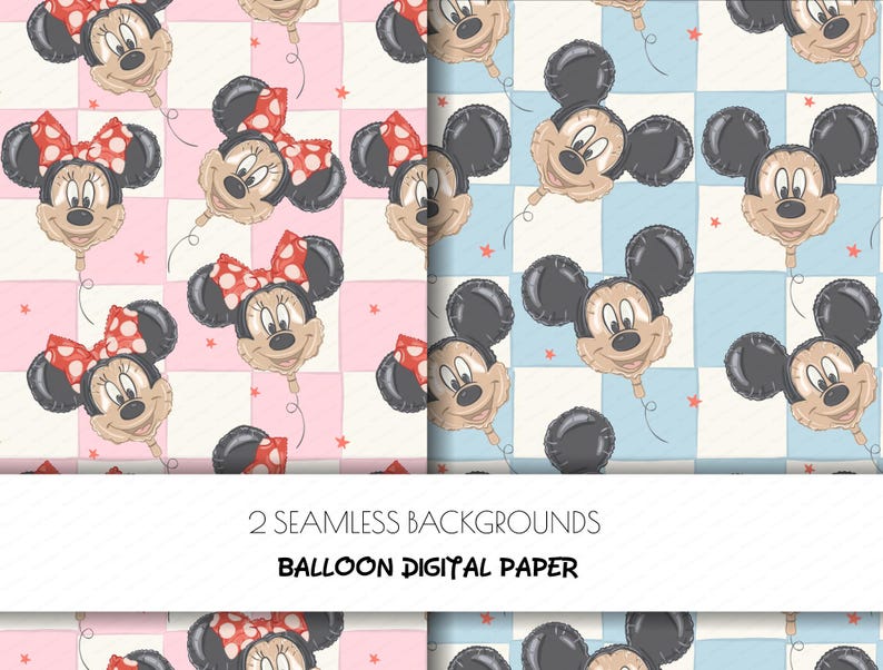 May include: Two seamless digital paper backgrounds featuring cartoon character balloon designs. One background is pink with Minnie Mouse balloons, and the other is blue with Mickey Mouse balloons. The balloons are on a checkered pattern.