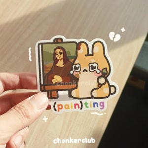 Pegatina de pintura/Vinilo impermeable/Divertido meme, lindo animal kawaii, chonk, chonky, regalo para amantes de los gatos/Bujo/Diario/Monalisa/Artista