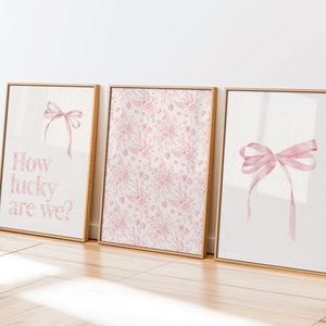 Set of 3 printable pink coquette posters How lucky are we floral typography print bows wall art teen girl bedroom dorm decor nursery print