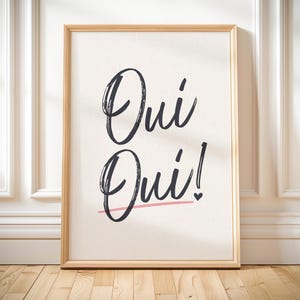 Oui oui art print funny toilet bathroom poster minimalist French quote positive affirmation art neutral bathroom toilet humour uplifting art