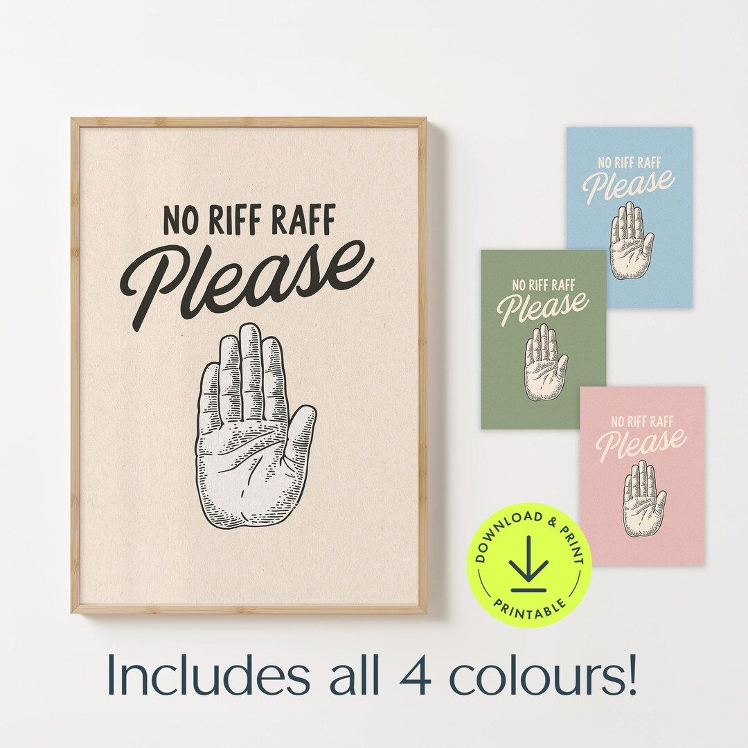 No Riff Raff Meme Funny 'no Riff Raff Please' Art Print: Kitchen Humor, Entryway Decor ...