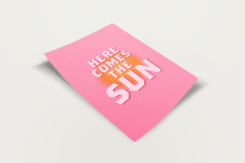Cute Pink Inspirational Quote Wall Art Girly Decoration Print Here Comes Sun Poster Printable