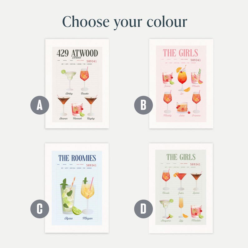 Op de afbeelding: Vier ingelijste kunstdrukken met cocktailillustraties. Elke print heeft een ander ontwerp, inclusief tekst zoals "429 ATWOOD" en "THE GIRLS". De prints zijn gelabeld A, B, C en D, en de tekst "Choose your colour" staat bovenaan.