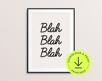 Funny office quote print funny Printable sayings Wall Art Printable Quote Wall Art workplace humour print minimalist decor office wall art