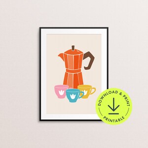 May include: A printable wall art print featuring a retro illustration of an orange coffee pot and four colourful cups. The text "Download & Print Printable" is in a yellow circle with a download arrow.