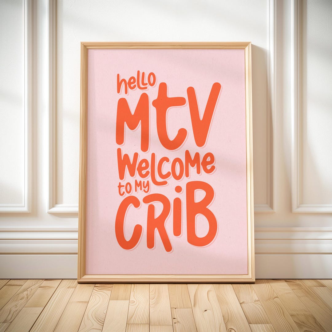 Hello MTV Welcome to My Crib Print: Retro Dorm Decor (digital